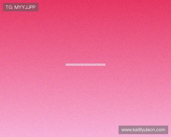 凯发娱乐线上手机版便捷充值提现，快速到账体验无忧游戏乐趣